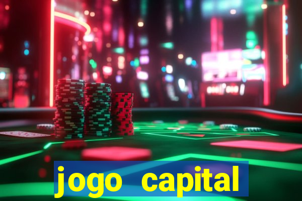 jogo capital download mobile